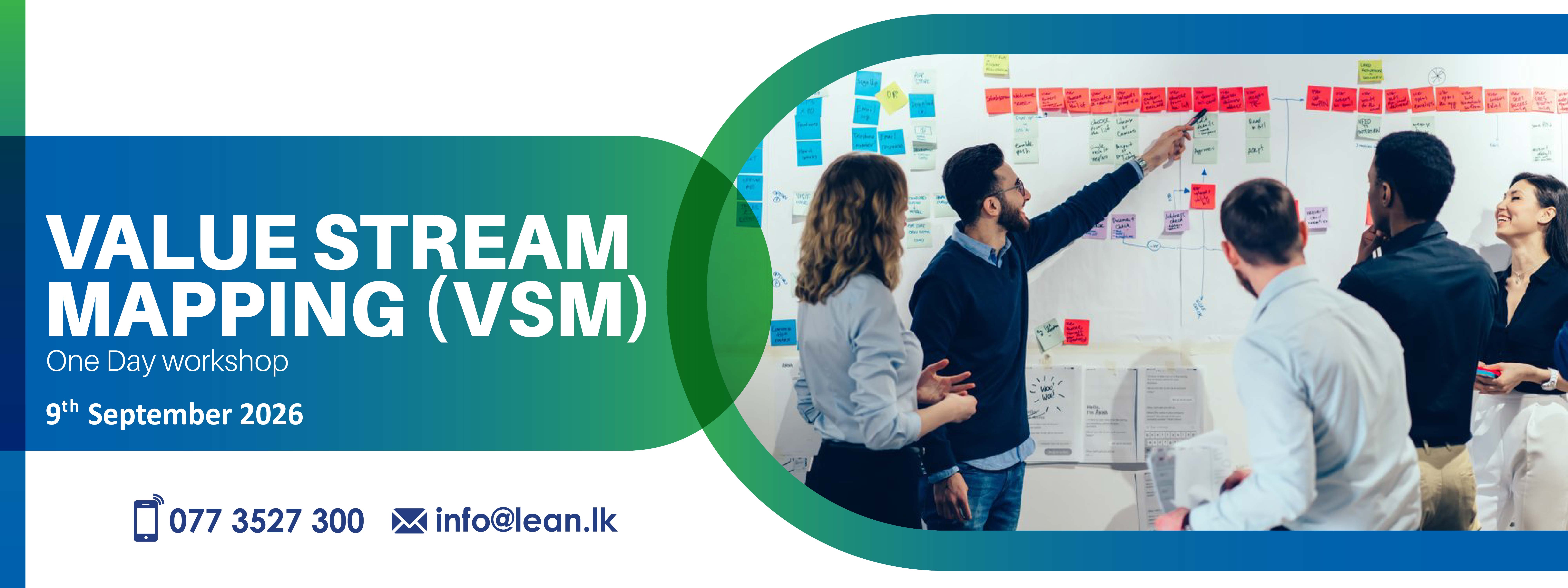 Value Stream Mapping ( VSM )